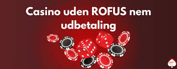 Bedste Casino Uden ROFUS Find Din Ideelle Spilleside