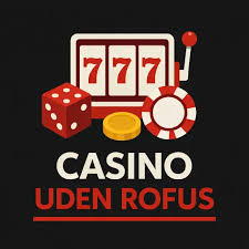 Live Casino Uden ROFUS Spil Uden Bekymringer Live Casino Uden ROFUS Spil Uden Bekymringer