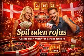Nye Casinoer i Danmark Uden ROFUS Find Den Bedste Spiloplevelse